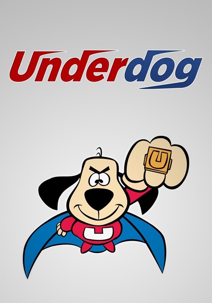 Underdog - watch tv show streaming online